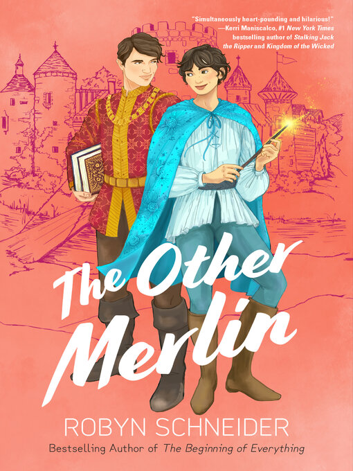 Title details for The Other Merlin by Robyn Schneider - Available